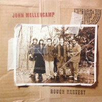 John Mellencamp - Rough Harvest