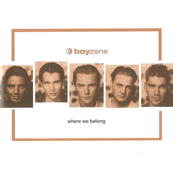 Boyzone - Where We Belong