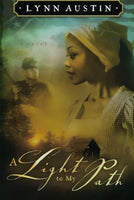 A Light to My Path - Lynn Austin