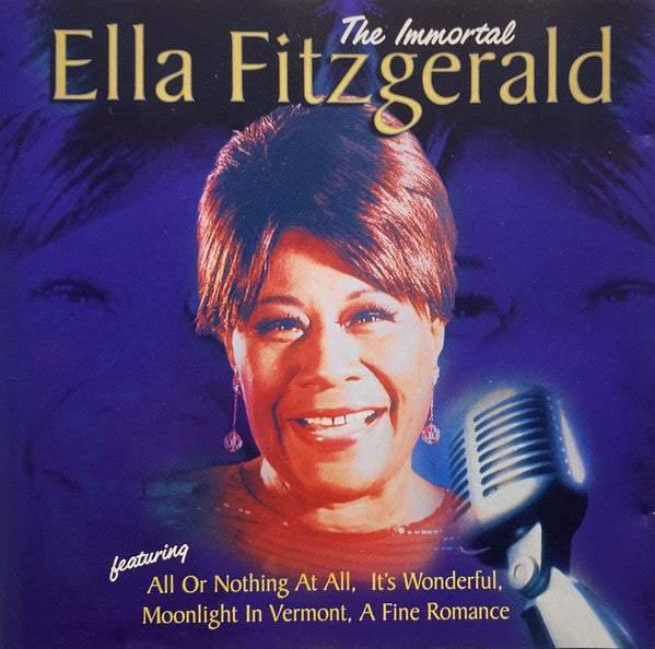 Ella Fitzgerald - The Immortal Ella Fitzgerald