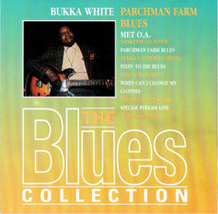 Bukka White - 1994 - Parchman Farm Blues