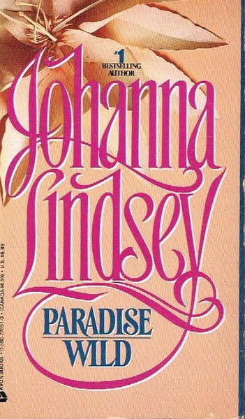 Paradise Wild - Johanna Lindsey