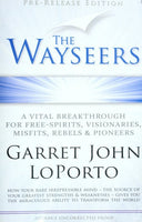 The Wayseers - Garret John Loporta