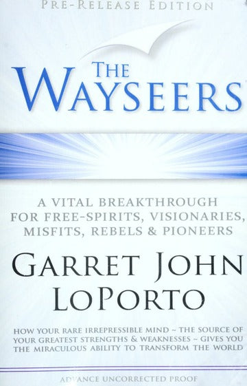 The Wayseers - Garret John Loporta