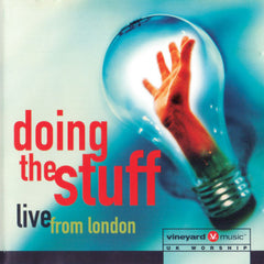 Doing The Stuff - Vineyard Music: I Love Your Presence