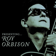 Roy Orbison - Presenting Roy Orbison