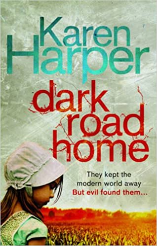 Dark Road Home Karen Harper