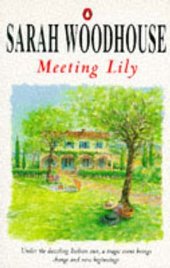 Meeting Lily - Sarah Woodhouse