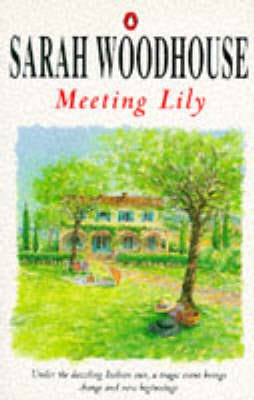 Meeting Lily - Sarah Woodhouse