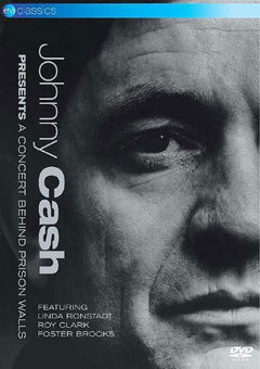 Johnny Cash Featuring Linda Ronstadt, Roy Clark, Foster Brooks - Presents A Concert Behind Prison Walls (DVD)