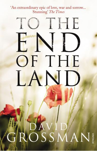 To the End of the Land - David Grossman