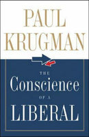 The Conscience of a Liberal - Paul Krugman