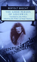 The Good Person of Szechwan Bertolt Brecht