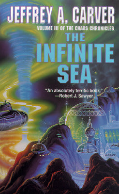 The Infinite Sea - Jeffrey A. Carver