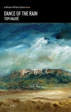 Dance Of The Rain - Tom Naude