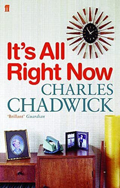 It's All Right Now Charles Chadwick