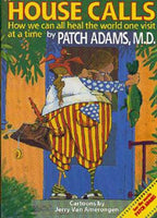 House Calls - Patch Adams