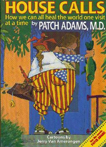 House Calls - Patch Adams