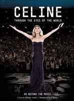 Celine Dion - Through The Eyes Of The World: Go Beyond The Music (DVD)