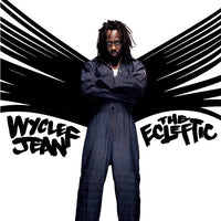 Wyclef Jean - The Ecleftic: 2 Sides II A Book