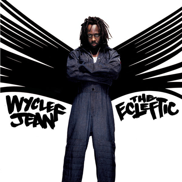Wyclef Jean - The Ecleftic: 2 Sides II A Book