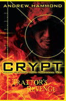 Crypt: Traitor's Revenge - Andrew Hammond