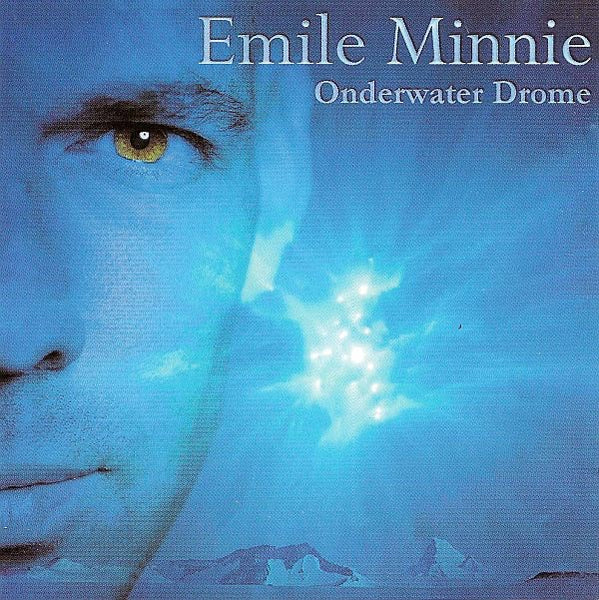 Emile Minnie - Onderwater Drome