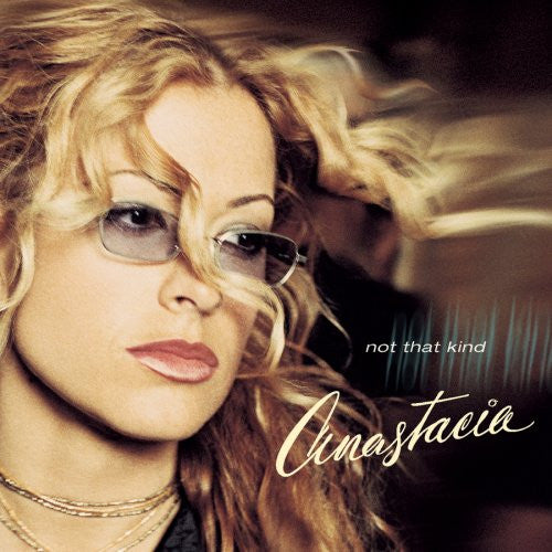 Anastacia - Not That Kind