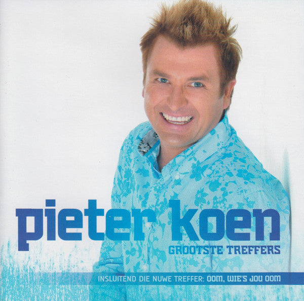 Pieter Koen - Grootste Treffers