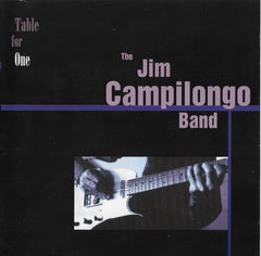 The Jim Campilongo Band, Jim Campilongo - Table For One
