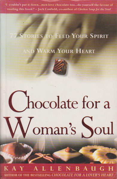 Chocolate for a Woman's Soul Kay Allenbaugh