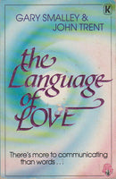 The Language of Love - Gary Smalley & John T. Trent