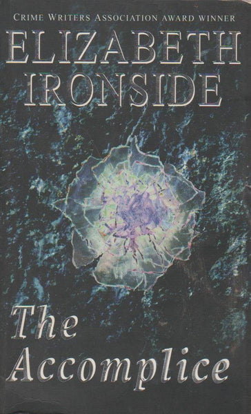 The Accomplice  Elizabeth Ironside