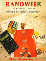 Randwise - The soldier's guide to personal financial management B.J. van Nieuwenhuyzen