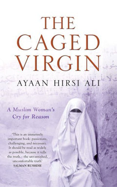 The Caged Virgin Ayaan Hirsi Ali