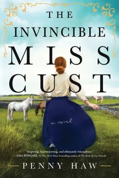 The Invincible Miss Cust - Penny Haw