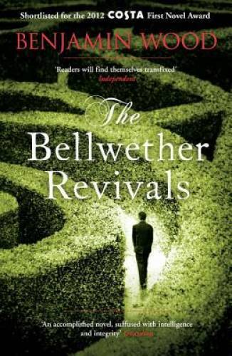 The Bellwether Revivals - Benjamin Wood