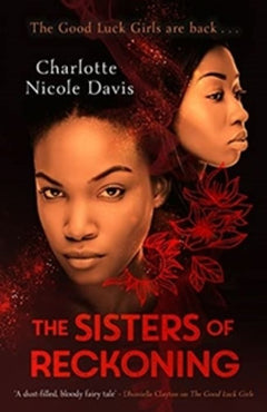 The Sisters of Reckoning - Charlotte Nicole Davis