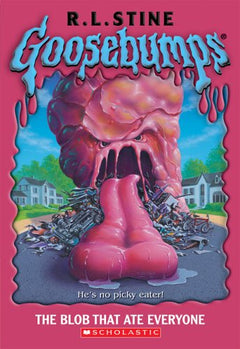 The Blob that Ate Everyone - R. L. Stine