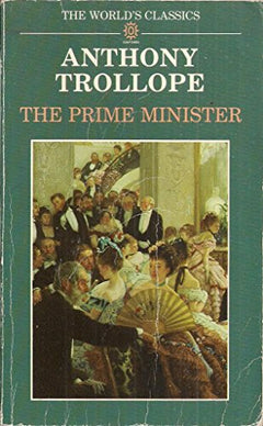 The Prime Minister - Anthony Trollope