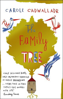 The Family Tree Carole Cadwalladr