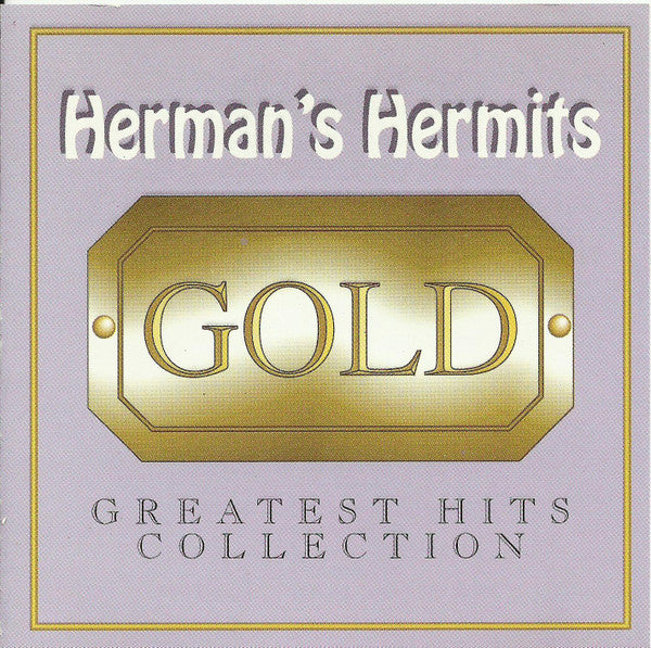Herman's Hermits - Gold : Greatest Hits Collection
