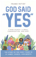 God Said "Yes" - Frank Retief