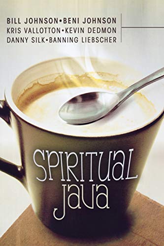 Spiritual Java - Bill Johnson