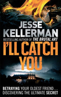 I'll Catch You Jesse Kellerman