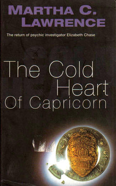 The Cold Heart of Capricorn Martha C. Lawrence