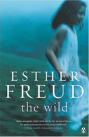 The Wild - Esther Freud
