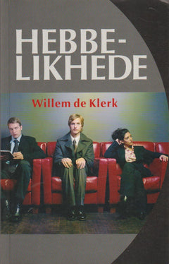 Hebbelikhede - Willem De Klerk