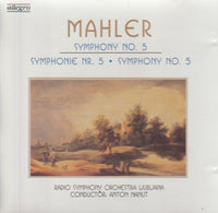 Mahler, Radio Symphony Orchestra Ljubkjana, Anton Nanut - Symphony No. 5