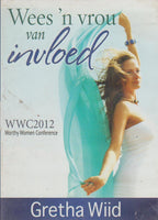 Wees 'n Vrou Van Invloed - Gretha Wiid (DVD)